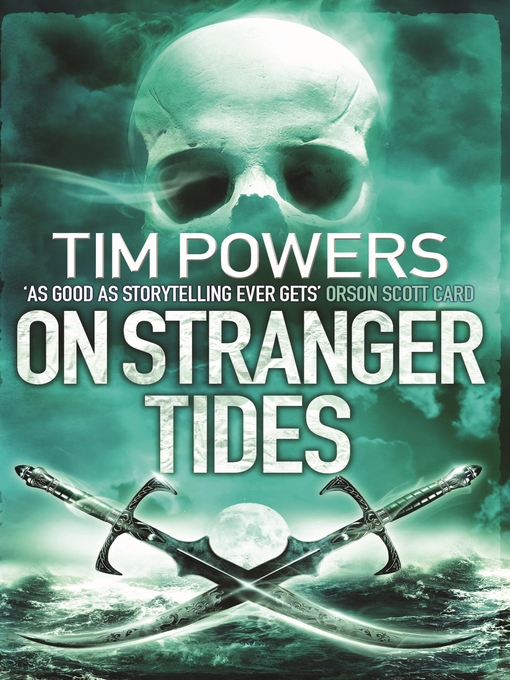Title details for On Stranger Tides by Tim Powers - Available
